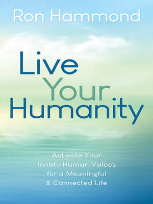 cover image of Live Your Humanity